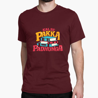 Kal Se Pakka Padhunga Round-Neck Unisex-T-Shirt