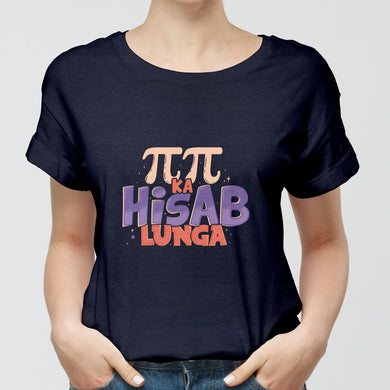 Pi Pi Ka Hisab Lunga Round-Neck Unisex-T-Shirt