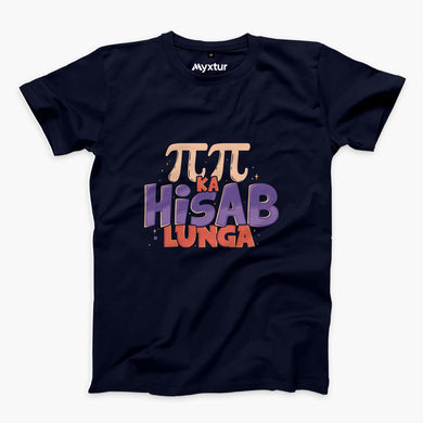 Pi Pi Ka Hisab Lunga Round-Neck Unisex-T-Shirt