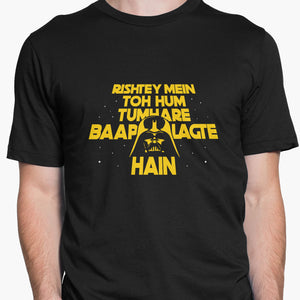 Rishtey Mein Baap Vader Round-Neck Unisex-T-Shirt