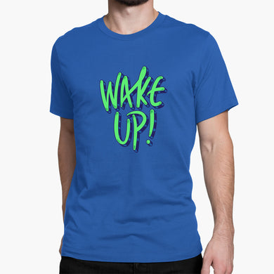 Wake Up Round-Neck Unisex-T-Shirt