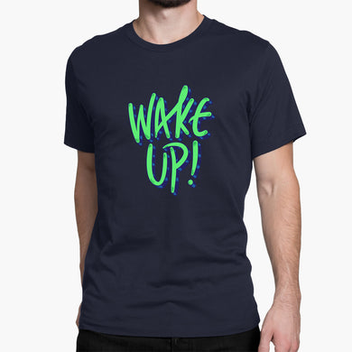 Wake Up Round-Neck Unisex-T-Shirt