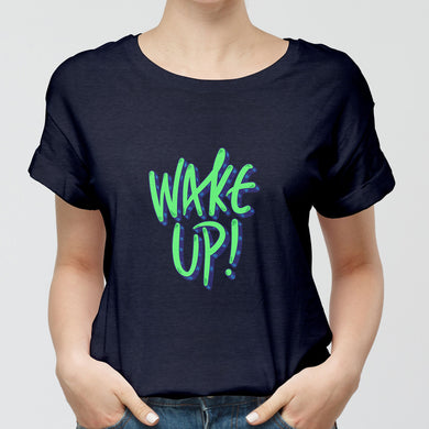 Wake Up Round-Neck Unisex-T-Shirt
