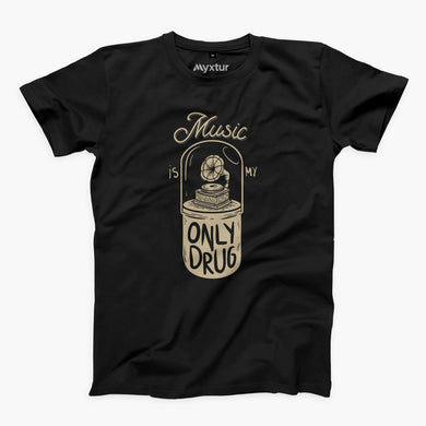 Music the Only Drug Round-Neck Unisex T-Shirt