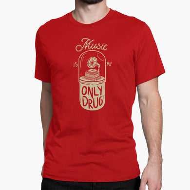 Music the Only Drug Round-Neck Unisex-T-Shirt