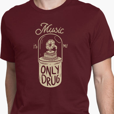 Music the Only Drug Round-Neck Unisex-T-Shirt