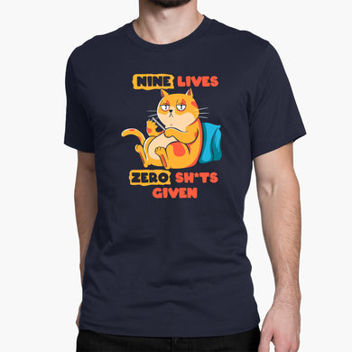 9 Lives and Zero Shits Round-Neck Unisex T-Shirt